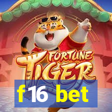 f16 bet