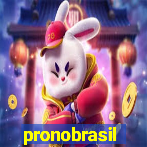 pronobrasil