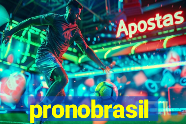 pronobrasil