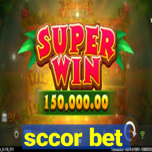 sccor bet