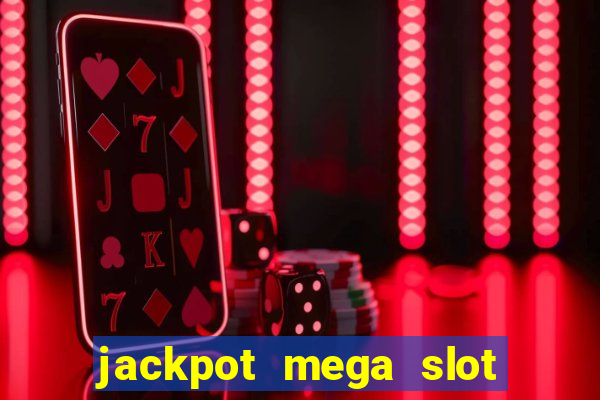 jackpot mega slot cash winner