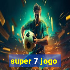 super 7 jogo