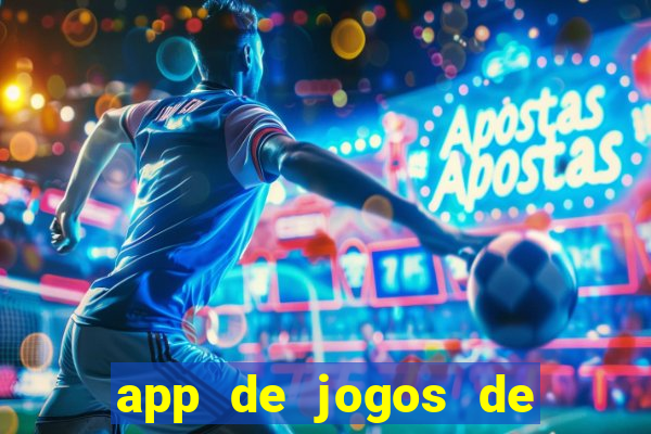 app de jogos de futebol para ganhar dinheiro