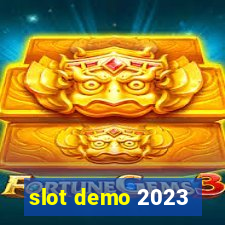 slot demo 2023