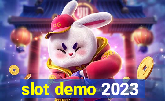 slot demo 2023