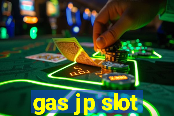 gas jp slot