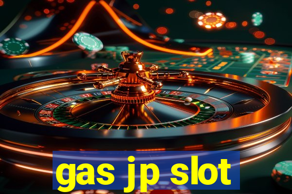 gas jp slot