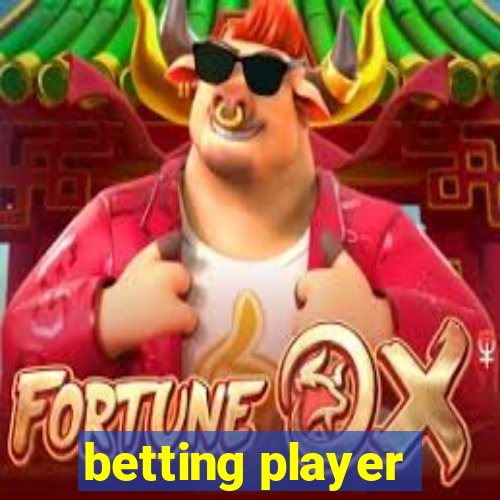 betting player