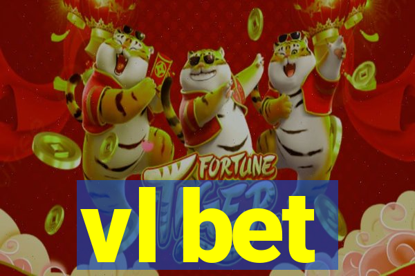 vl bet