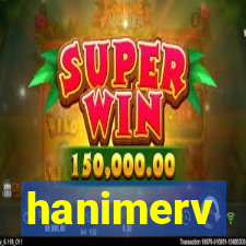 hanimerv