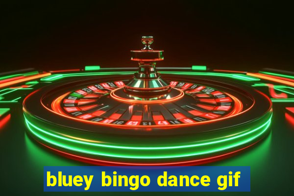 bluey bingo dance gif