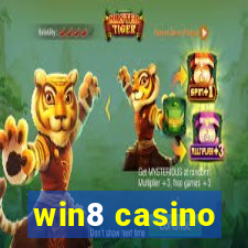 win8 casino