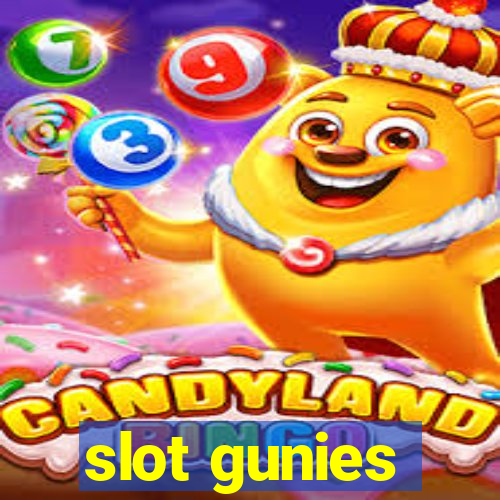 slot gunies