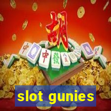 slot gunies