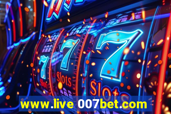 www.live 007bet.com