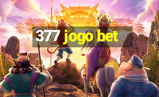 377 jogo bet