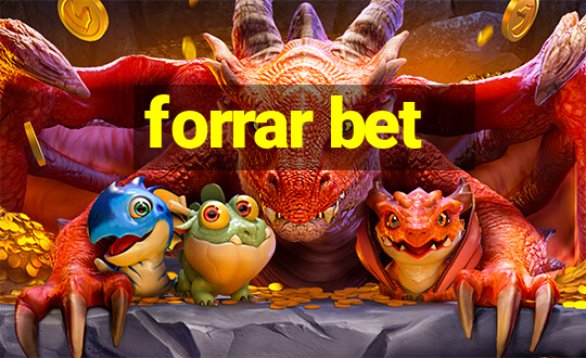 forrar bet