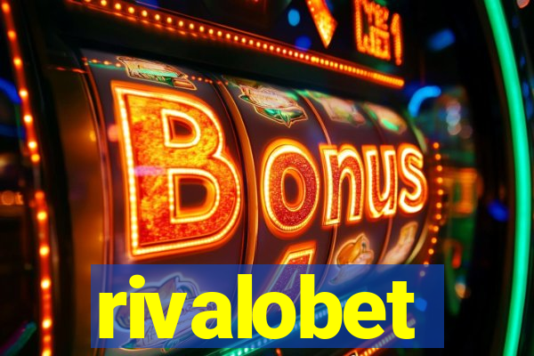 rivalobet