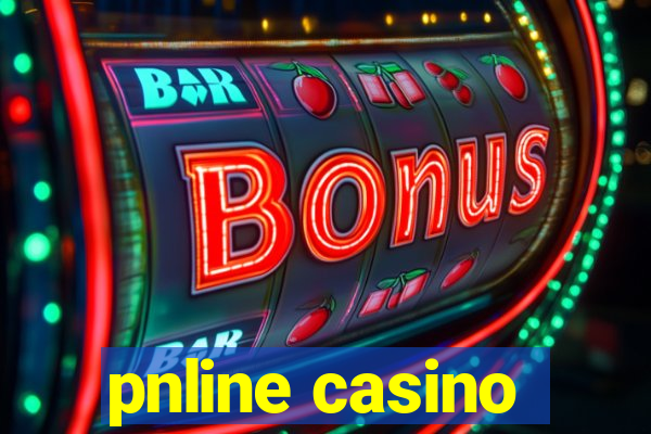 pnline casino