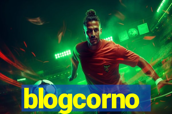 blogcorno