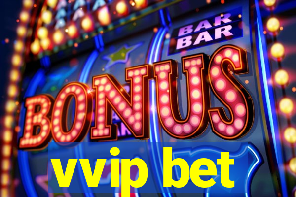 vvip bet