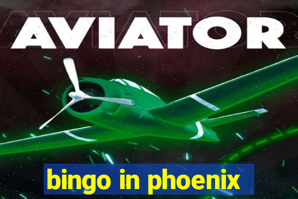 bingo in phoenix