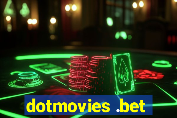 dotmovies .bet