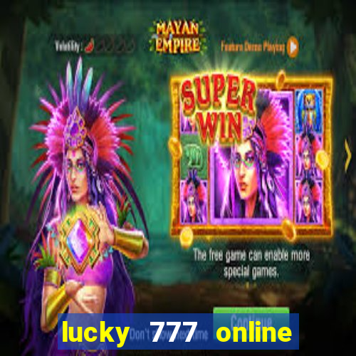 lucky 777 online casino gcash