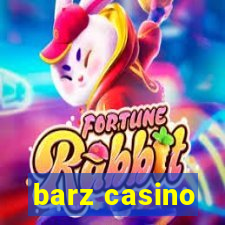 barz casino