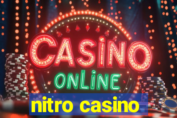 nitro casino