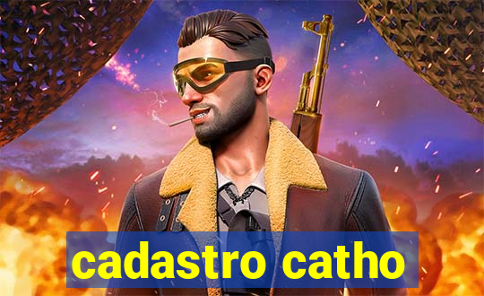 cadastro catho