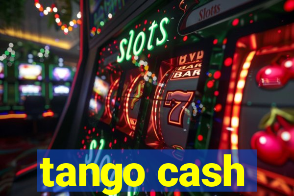 tango cash