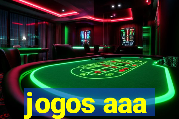 jogos aaa