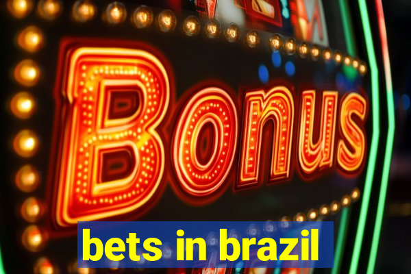 bets in brazil