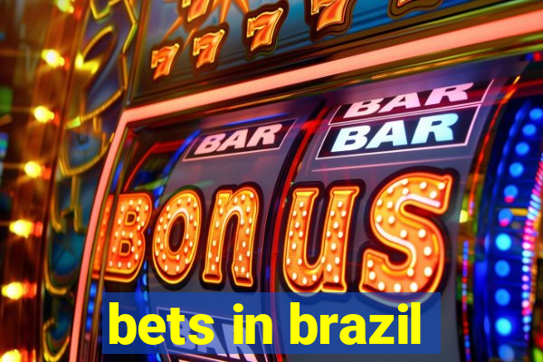 bets in brazil