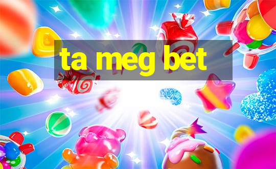 ta meg bet