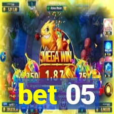 bet 05