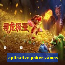 aplicativo poker vamos