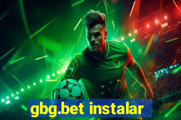 gbg.bet instalar