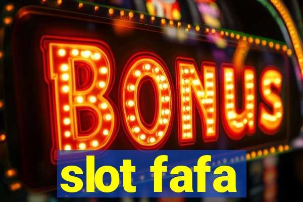 slot fafa