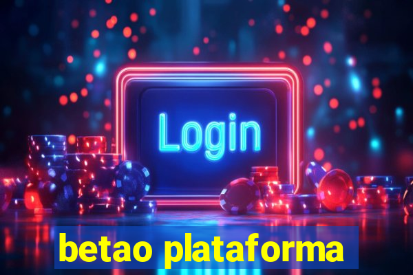 betao plataforma