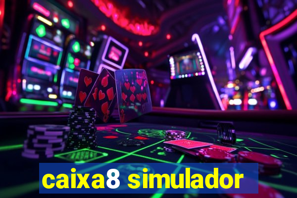 caixa8 simulador