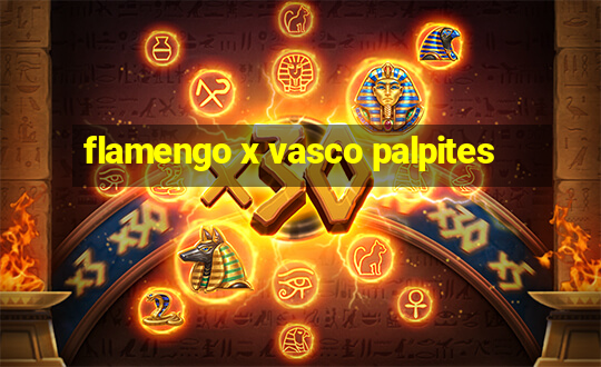 flamengo x vasco palpites