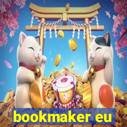 bookmaker eu