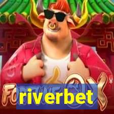 riverbet