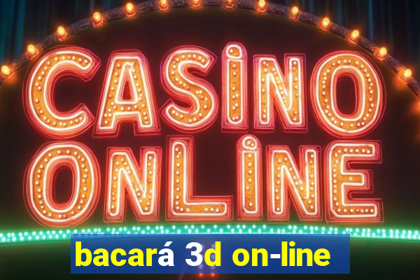 bacará 3d on-line