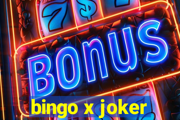 bingo x joker