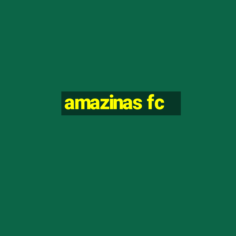 amazinas fc