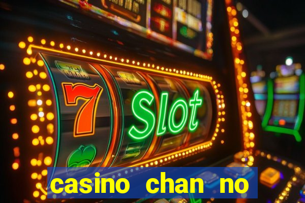 casino chan no deposit codes