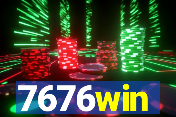 7676win